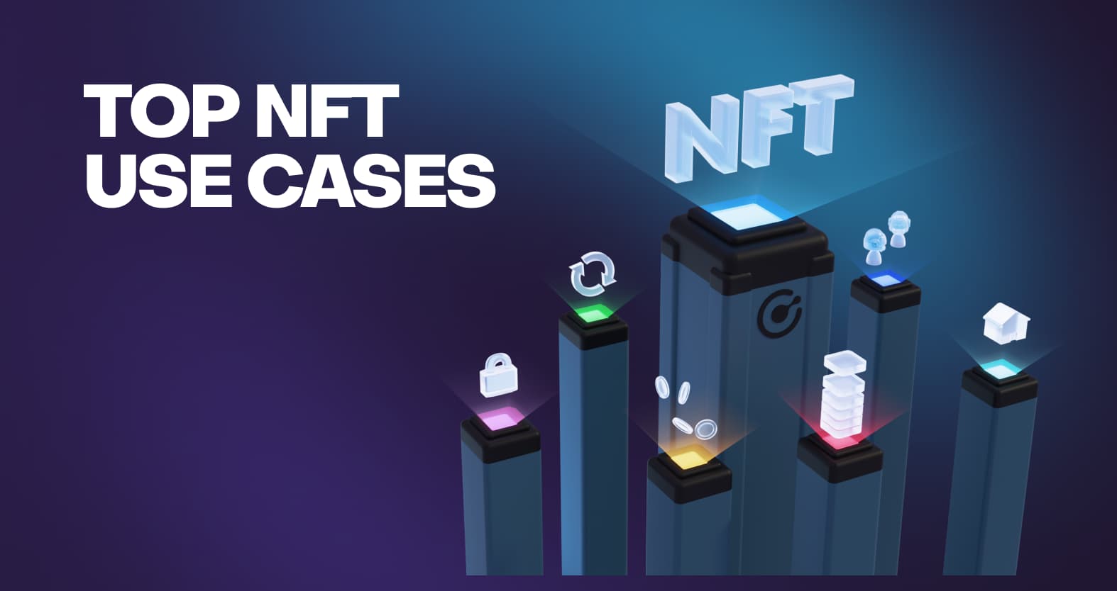 Top 7 NFT Use Cases
